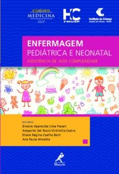 Imagem de ENFERMAGEM PEDIATRICA E NEONATAL - ASSISTENCIA DE ALTA COMPLEXIDADE