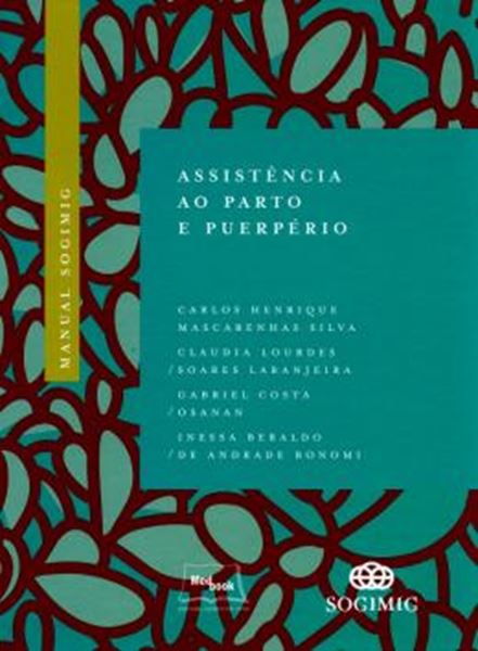 Picture of MANUAL SOGIMIG DE ASSISTENCIA AO PARTO E PUERPERIO