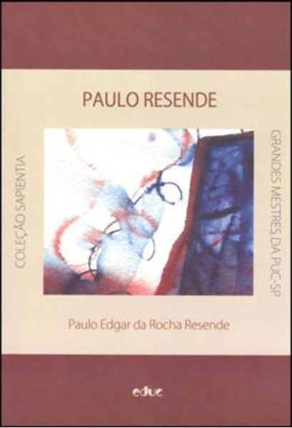 Picture of PAULO RESENDE - O PENSADOR NOMADE