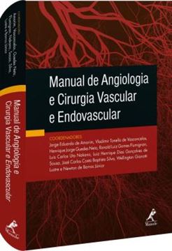 Imagem de MANUAL DE ANGIOLOGIA E CIRURGIA VASCULAR E ENDOVASCULAR
