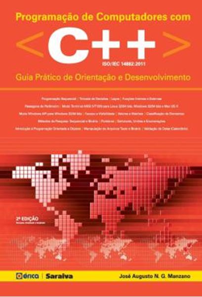 Picture of PROGRAMACAO DE COMPUTADORES COM C++ - GUIA PRATICO DE ORIENTACAO E DESENVOLVIMENTO 2ª ED