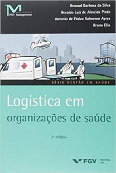 Picture of LOGISTICA EM ORGANIZACOES DE SAUDE