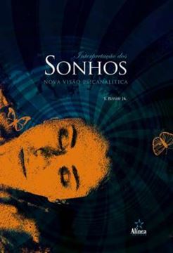 Imagem de INTERPRETACAO DOS SONHOS - NOVA VISAO PSICANALITICA