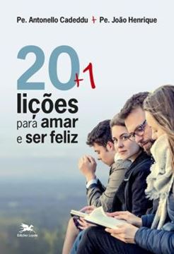 Imagem de 20 + 1 LICOES PARA AMAR E SER FELIZ