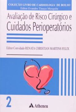 Imagem de AVALIACAO DE RISCO CIRURGICO E CUIDADOS PERIOPERATORIOS - VOLUME 2