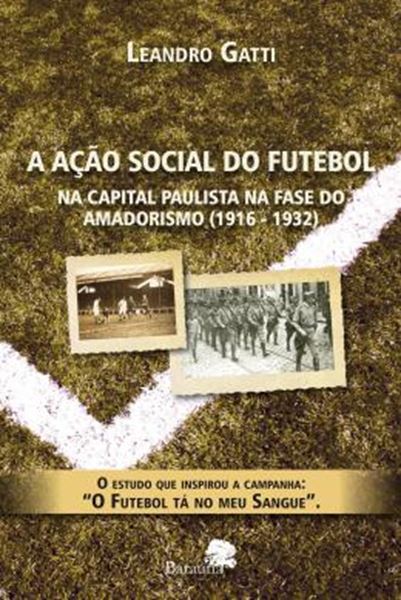 Picture of A ACAO SOCIAL DO FUTEBOL