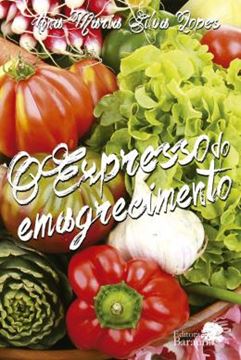 Imagem de O EXPRESSO DO EMAGRECIMENTO