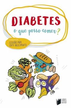 Imagem de DIABETES - O QUE POSSO COMER