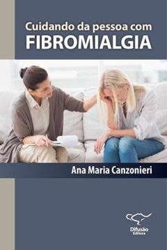 Imagem de CUIDANDO DA PESSOA COM FIBROMIALGIA