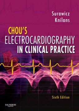 Imagem de CHOU´S ELECTROCARDIOGRAPHY IN CLINICAL PRACTICE 6TH EDITION