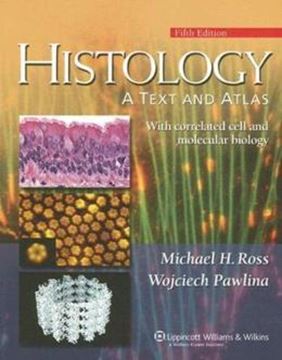 Imagem de HISTOLOGY: A TEXT AND ATLAS - WITH CORRELATED CELL AND  MOLECULAR BIOLOGY