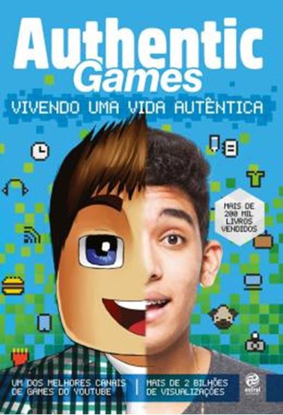 Picture of AUTHENTICGAMES - VIVENDO UMA VIDA AUTENTICA