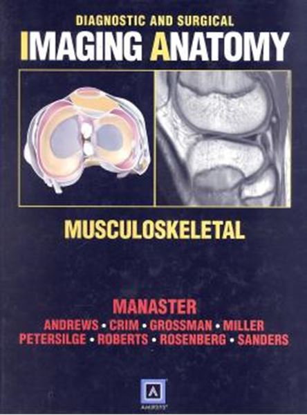 Picture of DIAGNOSTIC AND SURGICAL IMAGING ANATOMY - MUSCULOSKELETAL