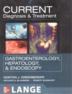 Imagem de CURRENT DIAGNOSIS E TREATMENT - GASTROENTEROLOGY, HEPATOLOGY, E ENDOSCOPY
