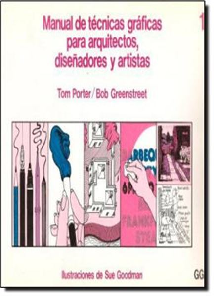Picture of MANUAL DE TECNICAS GRAFICAS PARA ARQUITECTOS , DE