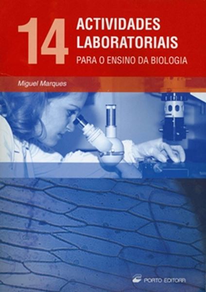 Picture of 14 ACTIVIDADES LABORATORIAIS PARA O ENSINO DA BIOLOGIA