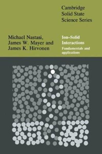 Picture of ION-SOLID INTERACTIONS