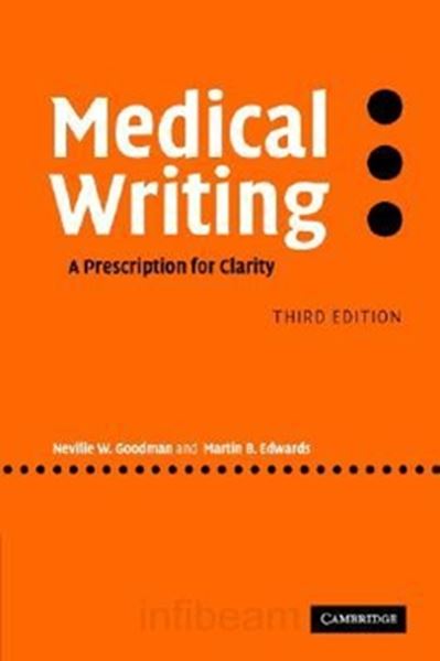 Picture of MEDICAL WRITING: A RESCRIPTION FOR CLARITY - 3RD ED