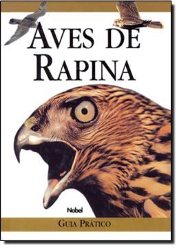 Imagem de AVES DE RAPINA   GUIA PRATICO