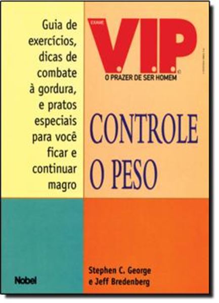 Picture of CONTROLE O PESO - UM PROGRAMA COMPLETO PARA O HOMEM QUE QUER LUTAR
