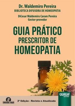 Imagem de GUIA PRATICO PRESCRITOR DE HOMEOPATIA