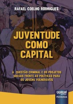 Imagem de JUVENTUDE COMO CAPITAL
