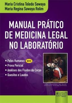 Imagem de MANUAL PRATICO DE MEDICINA LEGAL NO LABORATORIO