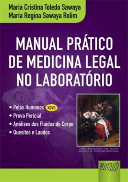 Picture of MANUAL PRATICO DE MEDICINA LEGAL NO LABORATORIO
