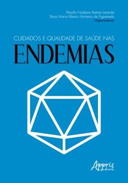 Imagem de CUIDADOS E QUALIDADE DE SAUDE NAS ENDERNIAS