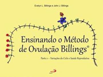 Imagem de ENSINANDO O METODO DE OVULACAO BILINGS