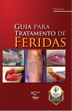 Imagem de GUIA TERAPEUTICO PARA TRATAMENTO DE FERIDAS