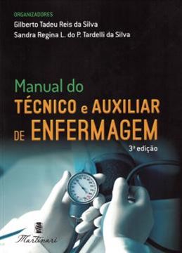 Imagem de MANUAL DO TECNICO DE AUXILIAR DE ENFERMAGEM - 3ª ED.