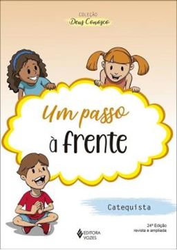 Imagem de UM PASSO A FRENTE - CATEQUESE DE INICIACAO II CATEQUISTA