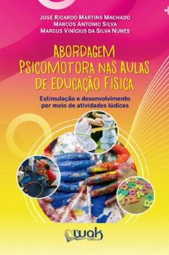 Imagem de ABORDAGEM PSICOMOTORA NAS AULAS DE EDUCACAO FISICA