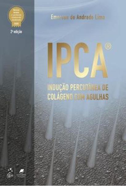 Picture of IPCA - INDUCAO PERCUTANEA DE COLAGENO COM AGULHAS - 2ª ED