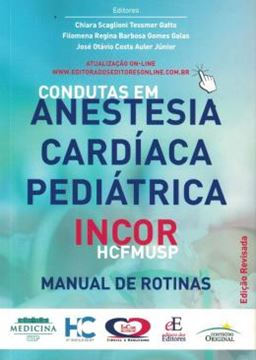 Imagem de CONDUTAS EM ANESTESIA CARDIACA PEDIATRICA INCOR - HCFMUSP