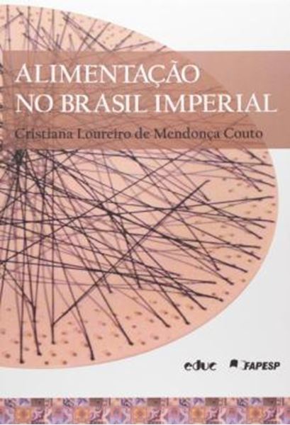 Picture of ALIMENTACAO NO BRASIL IMPERIAL