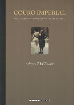 Imagem de COURO IMPERIAL - RACA, GENERO E SEXUALIDADE NO EMBATE COLONIAL