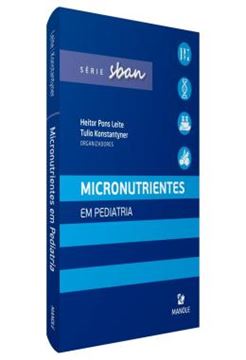 Imagem de MICRONUTRIENTES EM PEDIATRIA