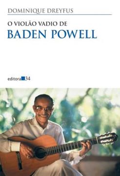 Imagem de O VIOLAO VADIO DE BADEN POWELL