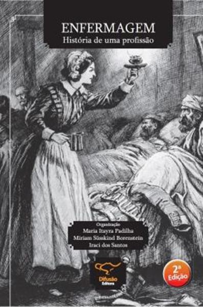 Picture of ENFERMAGEM: HISTORIA DE UMA PROFISSAO