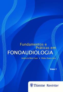 Imagem de FUNDAMENTOS E PRATICAS EM FONOAUDIOLOGIA - VOLUME 3
