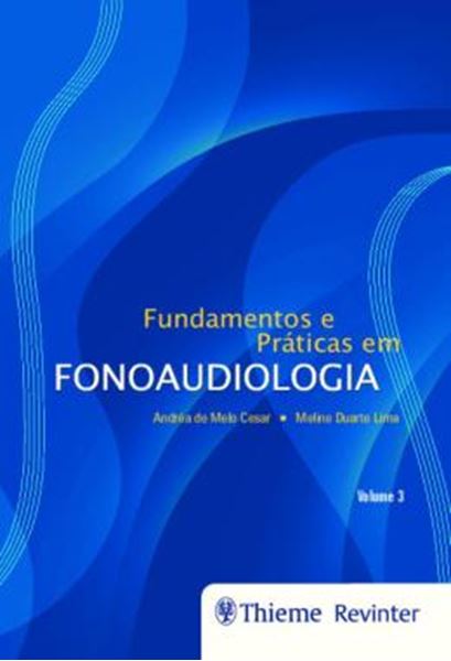 Picture of FUNDAMENTOS E PRATICAS EM FONOAUDIOLOGIA - VOLUME 3