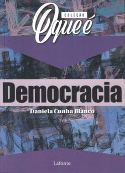 Picture of COLECAO O QUE E: DEMOCRACIA