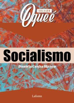Imagem de COLECAO O QUE E: SOCIALISMO