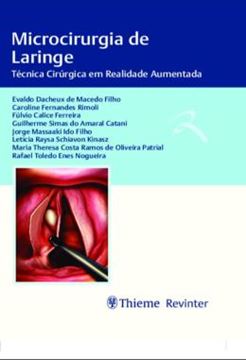 Imagem de MICROCIRURGIA DE LARINGE - TECNICA CIRURGICA EM REALIDADE AUMENTADA