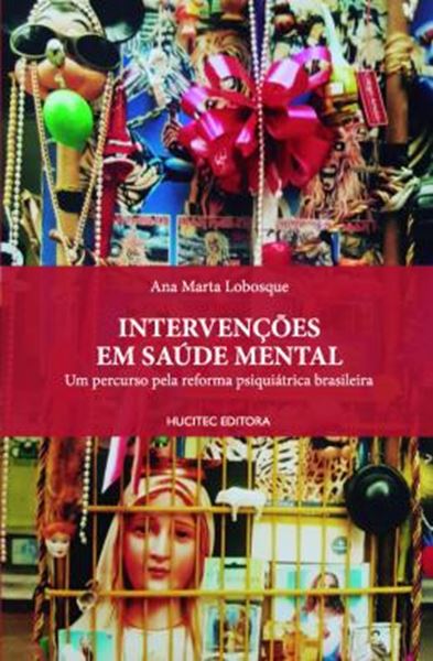 Picture of INTERVENCOES EM SAUDE MENTAL: UM PERCURSO PELA REFORMA PSIQUIATRICA BRASILEIRA