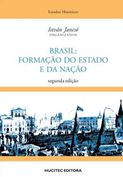 Picture of BRASIL: FORMACAO DO ESTADO E NA NACAO
