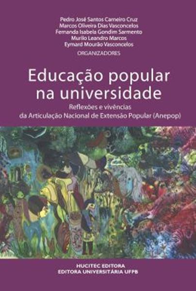 Picture of EDUCACAO POPULAR NA UNIVERSIDADE: REFLEXOES E VIVENCIAS DA ARTICULACAO NACIONAL DE EXTENSAO POPULAR (ANEPOP)