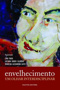 Imagem de ENVELHECIMENTO: UM OLHAR INTERDISCIPLINAR